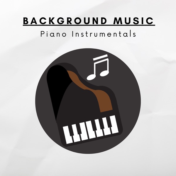 Background Music Piano (Instrumentals)