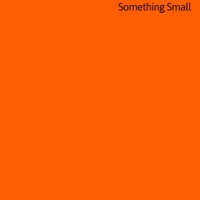 Something Small - Single - Deaven Wink