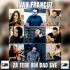 Za Tebe Bih Dao Sve - Single