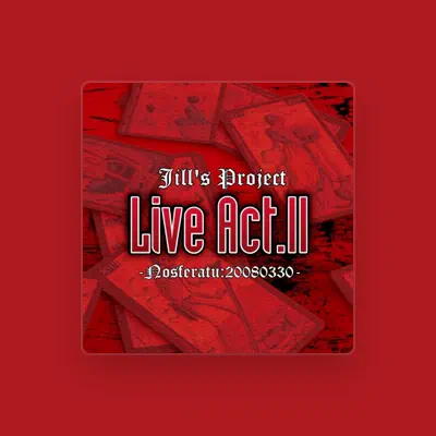 Listen to Jill's Project, watch music videos, read bio, see tour dates & more!