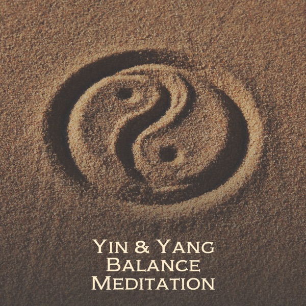 Yin & Yang Balance Meditation: Energy Healing