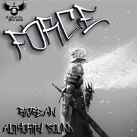 Force - Single - Authority Sound & BigBean