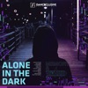 Alone in the Dark - Single