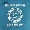 Stream & download Lift Me Up - Single