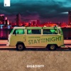 Stay For The Night