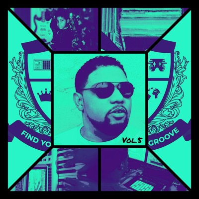Vol.5 Find Your Groove