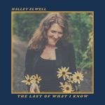 Halley Elwell - Old Fashioned Kind