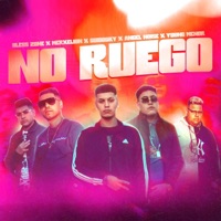 No Ruego (feat. BlessZone, Guidosky, Young Menor & Ángel Noise) - Single - Merxelion