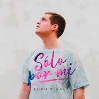 Sólo por mí - Single - Lupo Vidal