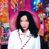 Björk - Hyper Ballad