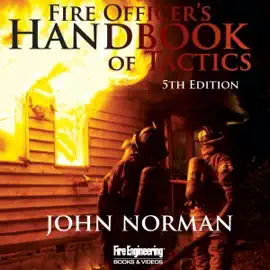 Fire Officer's Handbook of Tactics, 5th Edition (Unabridged)
