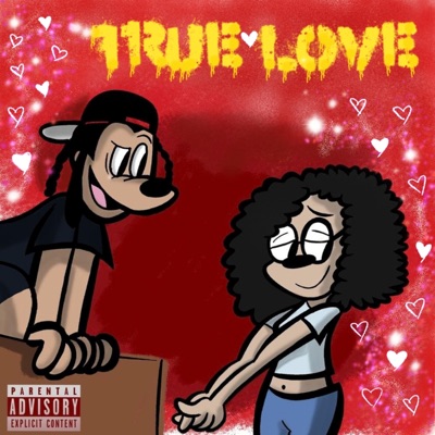 true love (feat. Ray Bandz) - Single