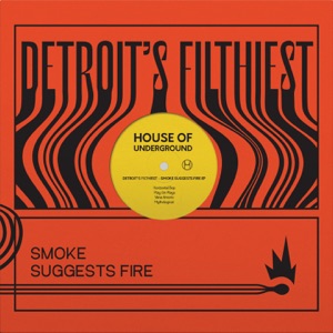 Smoke Suggests Fire - EP