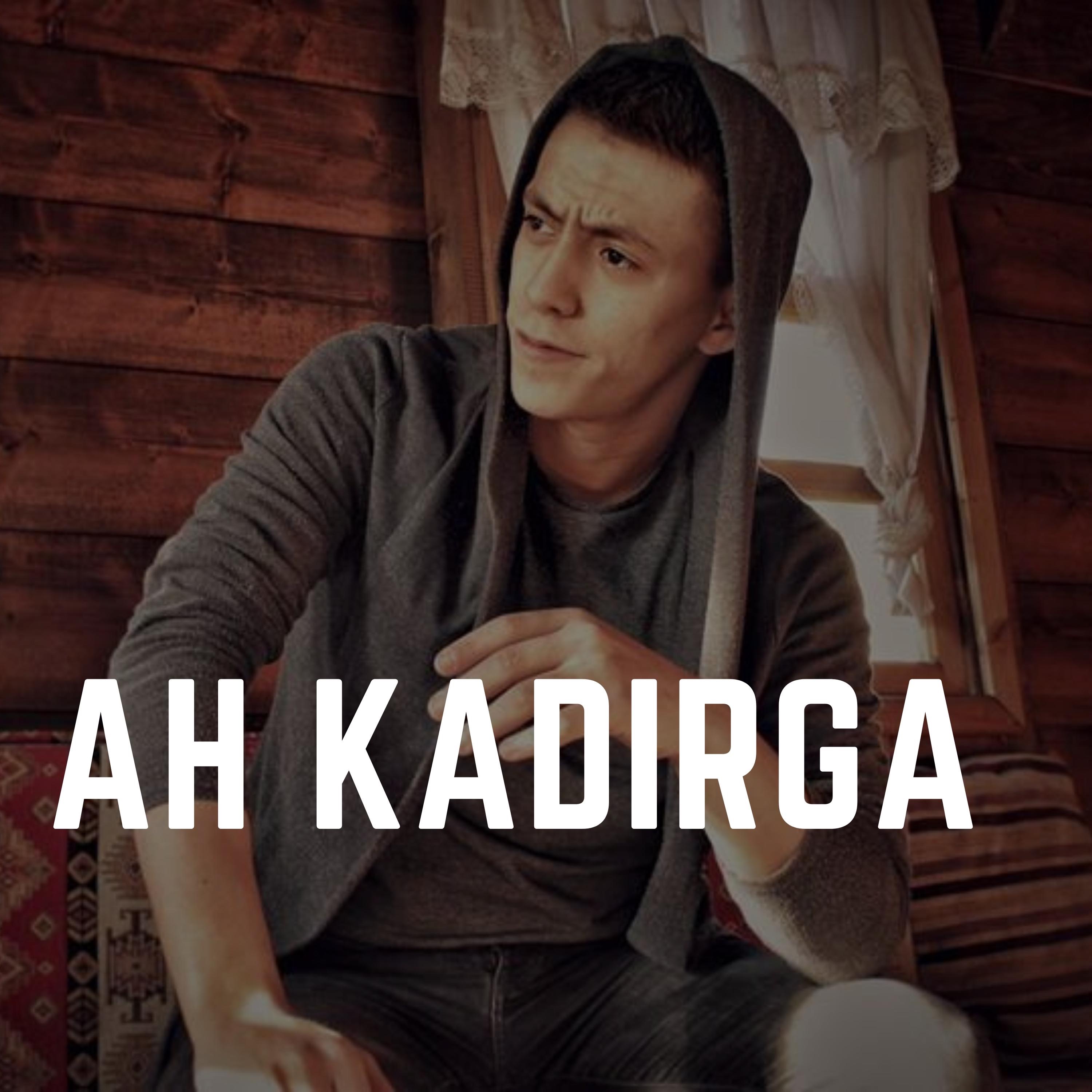 Ah Kadırga - Single