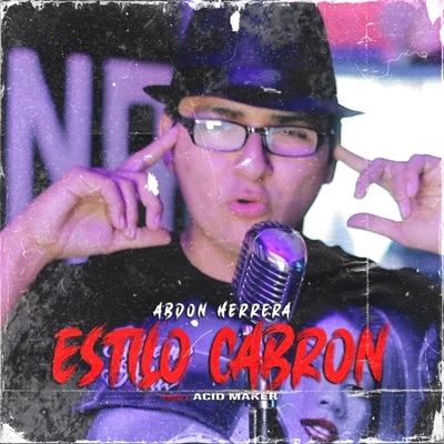 Estilo Cabrón - Single