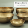 Zen - Singing Bowls