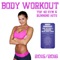 Dangerous (Body Burn Workout Remix BPM 176) - Dave Sinclair lyrics