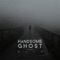 Maps - Handsome Ghost lyrics