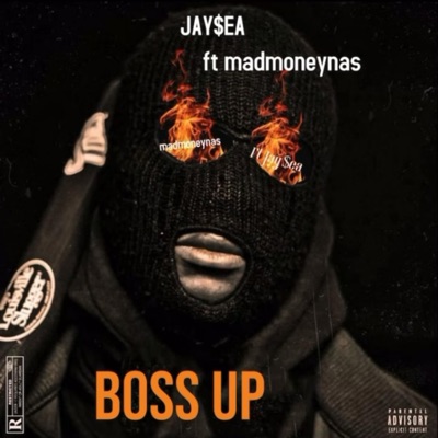 Boss Up (feat. MadMoneyNas) - Single