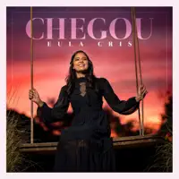 Chegou — Eula Cris