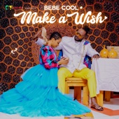 Bebe Cool - Make a Wish