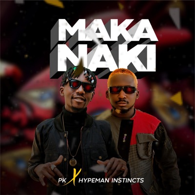 Makanaki (feat. Hypeman Instincts) - Single