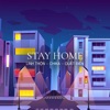 Stay Home - Single