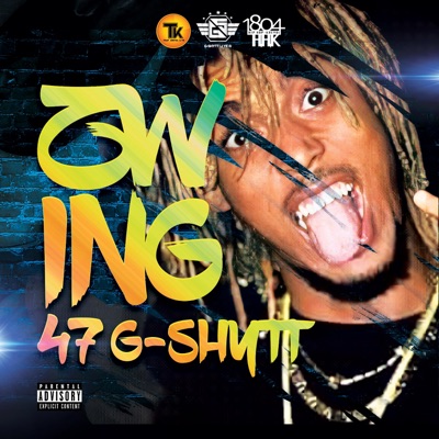 Zwing (feat. 47 G-SHYTT) - Single