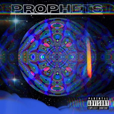 PROPHETS (feat. Zo the $aint) - Single
