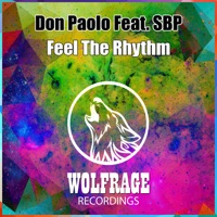 Feel the Rhythm (feat. SBP) - Single - Don Paolo