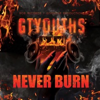 Never Burn - Single - Gtyouths