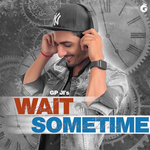 Wait Sometime
