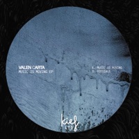 Music Is Moving EP - Valen Carta