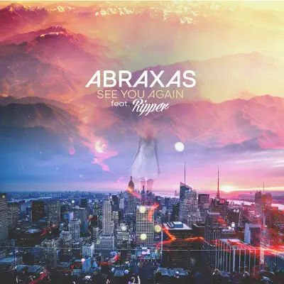 See You Again (feat. Ripper) - Single - Abraxas