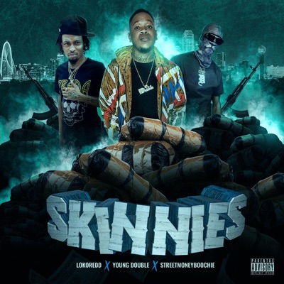 Loko Redd (feat. Street Money Boochie & Young Double) - Single