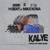 Kalye (feat. Mike Kosa) - Single - H Beat