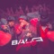 Bala Love - Mc Anjim, Dj Lv Mdp & DJ Ph da Serra lyrics