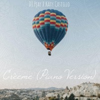 Créeme (feat. Katy Castillo) [Piano Mix] - Single - DJ PJAY