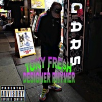 Designer Rhymer - Single - Tony Fre$h