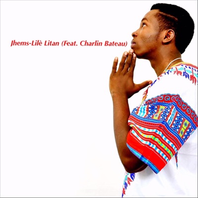 Lilé Litan (feat. Charlin Bateau) - Single