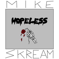 Hopeless - Single - Mike Skream