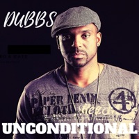 Unconditional - Single - Dubbs