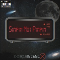 Simpin' Not Pimpin' - Doble Infame