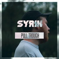 Pull Trough (Radio Edit) [Radio Edit] - Single - Syrin
