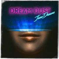 Dream Dust