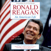 An American Life (Abridged) - Ronald Reagan