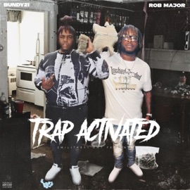 Trap Activated (feat. Rob Major) Bundy21