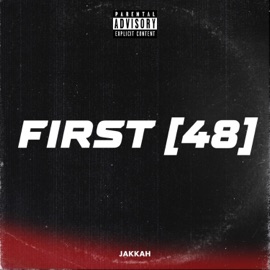 First 48 Jakkah