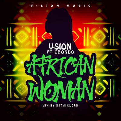 African Woman (feat. Chondo) - Single