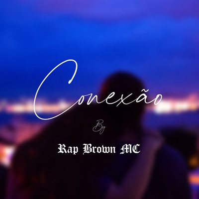 Conexão - Single